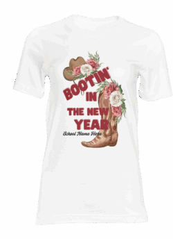 “BOOTIN IN THE NEW YEAR” Tee